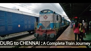 DURG to MADRAS : Journey Onboard 12851 Bilaspur-Chennai Express (Indian Railways)