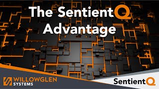 SentientQ I The SentientQ Advantage