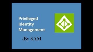 Azure AD Privileged Identity Management (PIM)