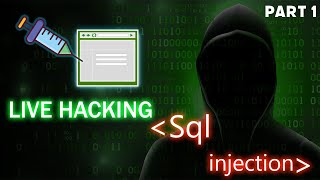 Live Hacking: SQL Injection For Beginners (Part 1)