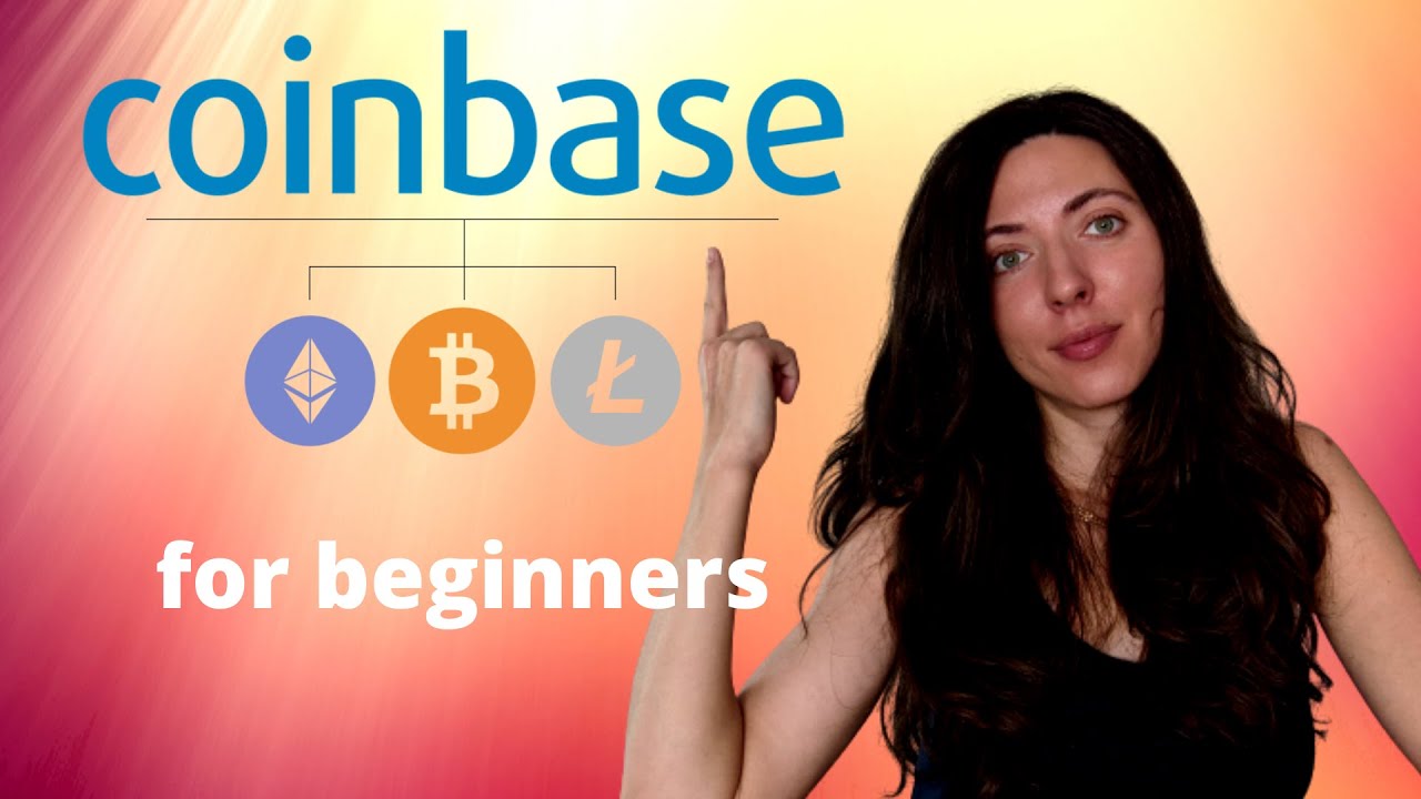 Coinbase For Beginners - Tutorial | Basic Information On How To Buy ...