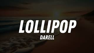 Darell - LOLLIPOP (Lyric Video)