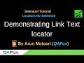 Locators for Selenium - Part 6 - Demonstrating Link Text locator