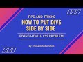 Fixing HTML & CSS Problem: How to Put Divs Side by Side (Flexbox vs Float)
