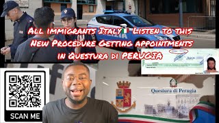 All immigrants Italy🇮🇹 Listen to this New Procedure Getting appointments in Questura di PERUGIA