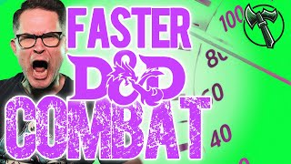 Speed Up Your Game: 5 DnD Combat Hacks