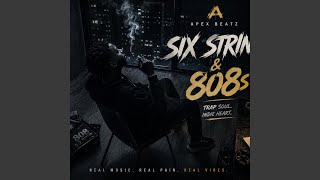 Six Strings & 808s