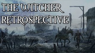 The Witcher Retrospective