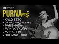 best of purna rai song s collections purna rai and dajubhai haru purna rai hit songs collection s