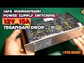 cara memperbaiki power supply 12V jaring tegangan ngedrop