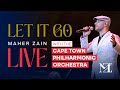 Maher Zain - Let It Go Live with The Cape Town Philharmonic Orchestra