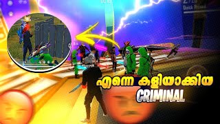 എന്നെ കളിയാക്കിയ 3  Criminals 😡 | Revenge 🥳| Freefire Malayalam