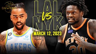 Los Angeles Lakers vs New York Knicks Full Game Highlights | March 12, 2023 | FreeDawkins