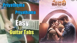 Priyathama Priyathama Song easy guitar tabs | MAJILI | Naga chaitanya | Samantha | Guitar Tabs |