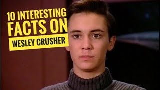 10 Interesting Facts on Wesley Crusher From Star Trek The Next Generation