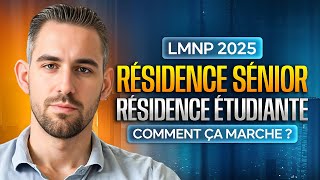 Tout Comprendre sur le LMNP et les Résidences de Service en 2025