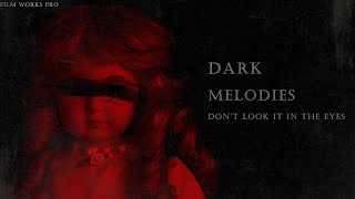 Dark Melodies | Sneek Peak