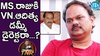 V N Aditya Clarifies A Rumour On Him || Frankly With TNR || Talking Movies