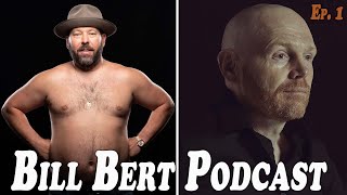 Bill Bert Podcast | Episode # 1 | Cigar Time