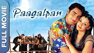 Paagalpan (पागलपन) Full Bollywood Movie | Karan Nath, Aarti Agrawal, Talat Rekhi, Sambhavna Sheth