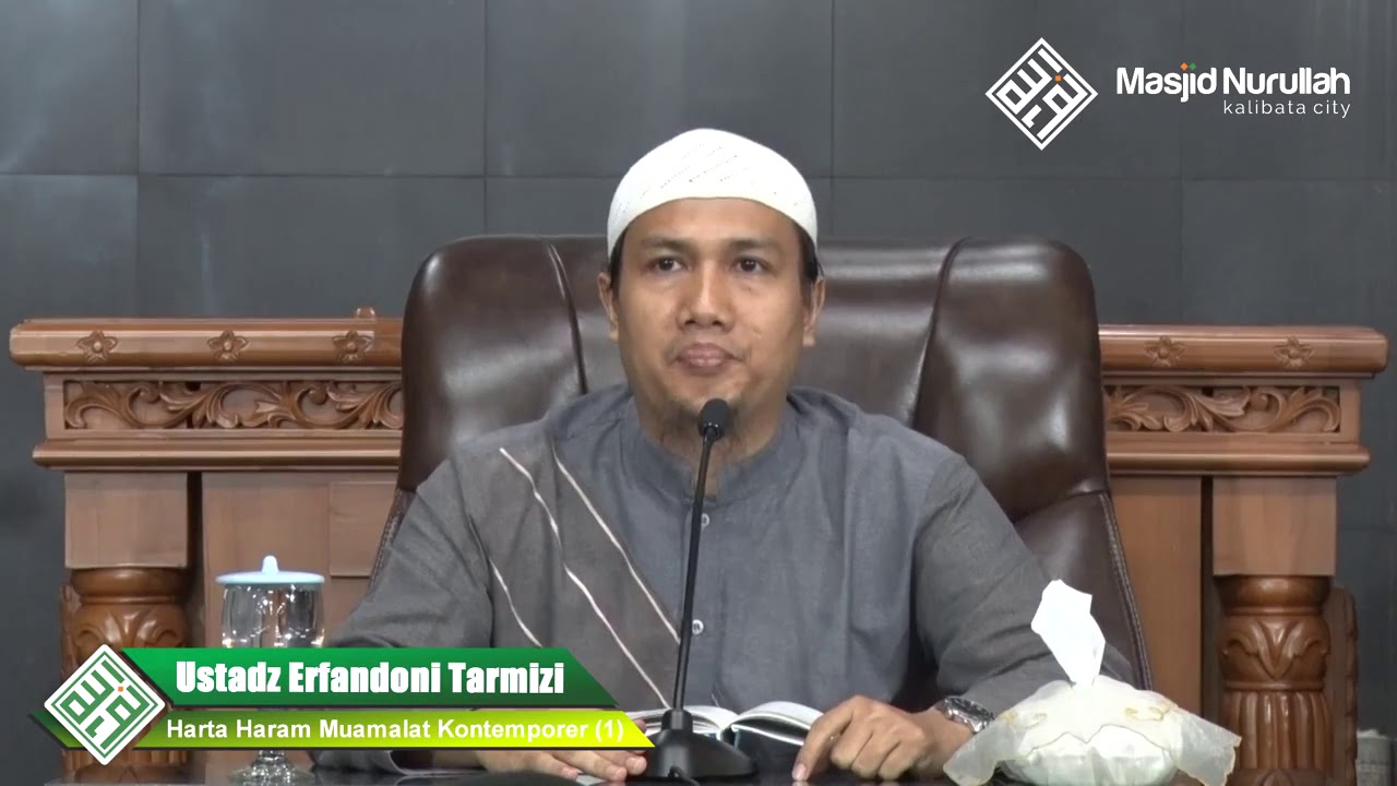 Ustadz Erfandoni Tarmizi Kitab Harta Haram Muamalat Kontemporer 1 - YouTube