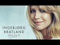 Ingebjørg Bratland - Ingen som du (Lyrics)
