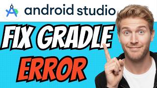 How To FIX GRADLE BUILD ERRORS In Android Studio (QUICK & EASY) 2026