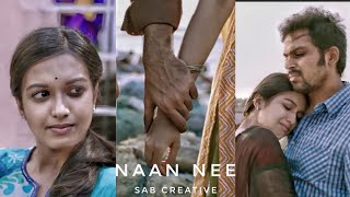 💙 Naan Nee Naam Vazhavae 💙 Couple 💑 Love Efx Whatsapp Status ✨ Feeling Song Tamil ❣️