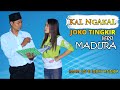 JOKO TINGKIR VERSI MADURA KAL NGAKAL/CAK IMAMfeat INDRY ANNISA