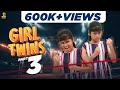 Girl Twins | Part 3 | EMI | (Check Description👇)