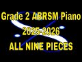 Grade 2 ABRSM Piano 2025 2026 ALL NINE PIECES