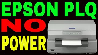 Epson PLQ 20 Passbook Printer No Power