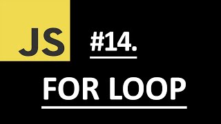JavaScript FOR Loop | #15