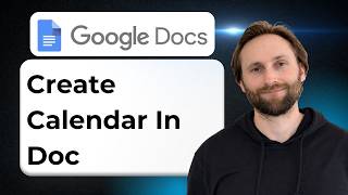 How to Create a Calendar in Google Docs [2026 Guide]
