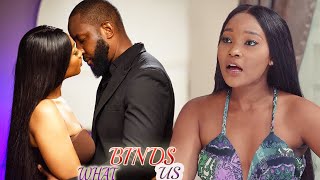 WHAT BINDS US -NEW EXCLUSIVE EBUBE NWAGBO WITH RAY EMUDI 2023 MOVIE