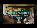 Hoterl Tresanton Carols 2019