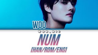 NUM By WOO (Seong Hyunwoo) (Colour Coded Lyrics) [Han/Rom/Eng]