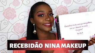 RECEBIDOS NINA MAKEUP - FRANCINE MONTEIRO