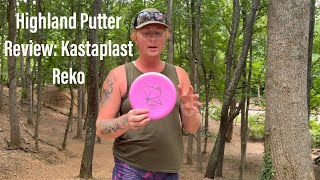 Highland Putter Review: Kastaplast Reko