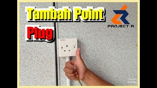 Cara Tambah Point Plug.. Projek DIY.. #Project R #Pendawaian Elektrik