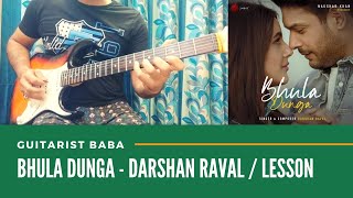 Bhula Dunga - Darshan Raval | INTRO + CHORDS (100% ACCURATE)  | Guitar lesson | Guitarist Baba