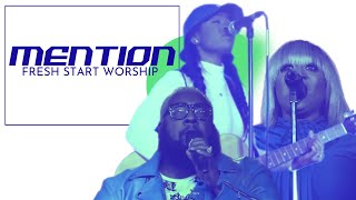 FreshStart Worship - At The Mention of Your Name (Lead by: Chan Renae \u0026 Patrique Fortson)