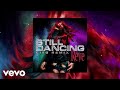 Rêve - Still Dancing (Kito Remix / Audio)