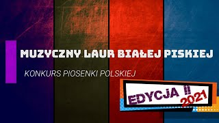 Zaproszenie na II edycję Konkursu Piosenki Polskiej o Muzyczny Laur Białej Piskiej