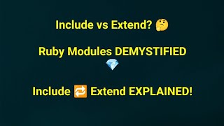 Ruby Modules Explained: Include vs Extend with Greeter Example