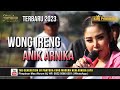 TERBARU 2023 WONG IRENG - ANIK ARNIKA || NEW ARNIKA JAYA || DESA MELAKASARI GEBANG CIREBON