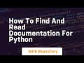 How to find and read documentation for python