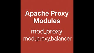 Apache Proxy Modules - Explained - mod_proxy & mod_proxy_balancer #jboss #webserver #apache