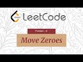 Move Zeroes | LeetCode#283 | Java | Technical Interview