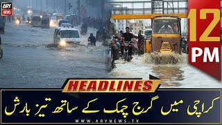 ARY News Prime Time Headlines | 12 PM | 24th July 2022